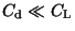 $C_{\rm d} \ll C_{\rm L}$