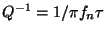 $Q^{-1} = 1/\pi f_n \tau$