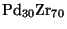 $\rm Pd_{30} Zr_{70}$